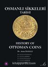 Osmanlı Sikkeleri Tarihi Cilt 6 / History of Ottoman Coins