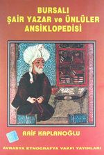 Bursalı Şair Yazar ve Ünlüler Ansiklopedisi