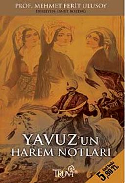 Yavuz'un Harem Notları (Cep Boy)