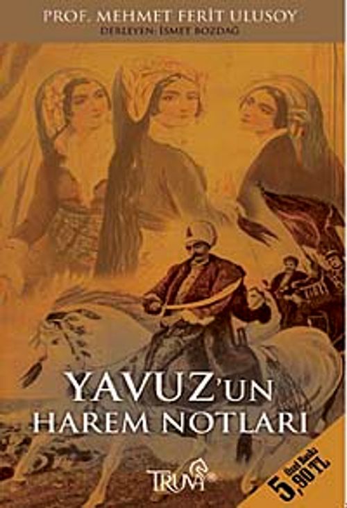 Yavuz'un Harem Notları (Cep Boy)
