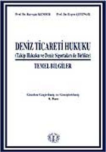 Deniz Ticareti Hukuku Temel Bilgiler