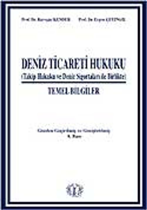 Deniz Ticareti Hukuku Temel Bilgiler