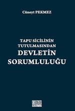Tapu Sicilinin Tutulmasından Devletin Sorumluluğu