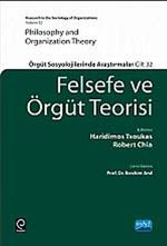Felsefe ve Örgüt Teorisi (Ciltli) & Örgüt Sosyolojilerinde Araştırmalar