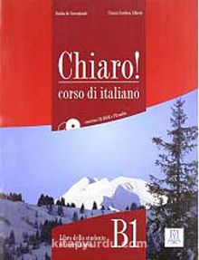 Chiaro! B1 (Ders Kitabı+CD+CD ROM) Orta Seviye İtalyanca