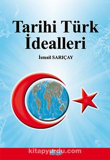 Tarihi Türk İdealleri