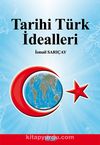 Tarihi Türk İdealleri
