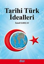 Tarihi Türk İdealleri