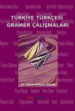 Türkiye Türkçesi Gramer Çalışmaları