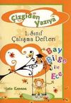 &Ccedil;izgiden Yazıya 1. Sınıf &Ccedil;alışma Defteri (El Yazılı) & Bay Bilge ile Ece