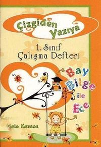 Çizgiden Yazıya 1. Sınıf Çalışma Defteri (El Yazılı) & Bay Bilge ile Ece