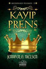Kayıp Prens & Ascendance Üçlemesi-1
