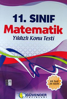 11.Sınıf Matematik Yıldızlı Konu Testi (44 Test 88 Sayfa)