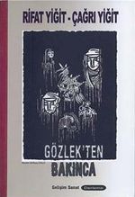 Gözlek'ten Bakınca