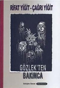 Gözlek'ten Bakınca