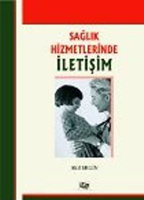 Sağlık Hizmetlerinde İletişim