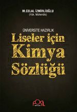 Üniversiteye Hazırlık Liseler İçin Kimya Sözlüğü