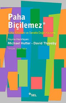 Paha Biçilemez & Kültür, Ekonomi ve Sanatta Değer Kavramı