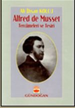 Alfred de Musset Tercümeleri ve Tesiri
