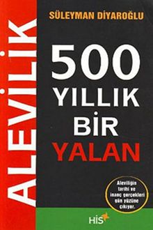 500 Yıllık Bir Yalan Alevilik