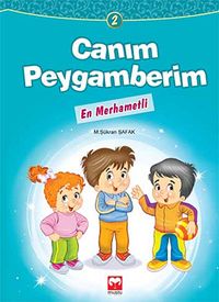 En Merhametli / Canım Peygamberim 2