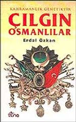 Çılgın Osmanlılar