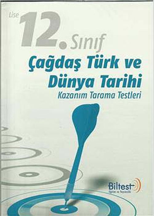 12. Sınıf Çağdaş Türk ve Dünya Tarihi Kazanım Tarama Testleri