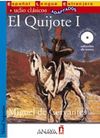 El Quijote I +CD (Audio clasicos- Nivel Superior) İspanyolca Okuma Kitabı