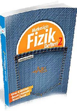 Herkes İçin Fizik Defteri 2 / Başucu Serisi