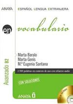 Vocabulario - Nivel Avanzado B2 +2 CD (İspanyolca Kelime Bilgisi - İleri Seviye)