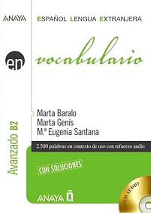 Vocabulario - Nivel Avanzado B2 +2 CD (İspanyolca Kelime Bilgisi - İleri Seviye)