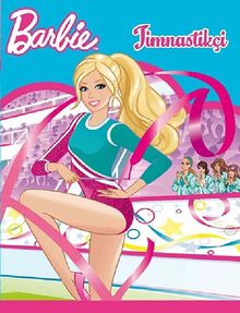 Barbie Jimnastikçi / Resimli Öykü Kitabı