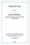 Kayıp Binyıl: İslam D&uuml;nyasında Hiyeroglifler ve Eski Mısır