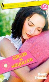 Bu Hayat Benim -2 / Sırlar ve Hayaller