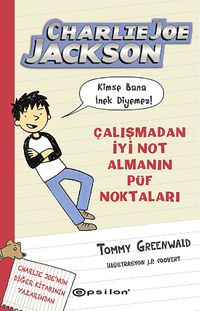 Charlie Joe Jackson / Çalışmadan İyi Not Almanın Püf Noktaları
