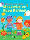 Eğlenceli &Ccedil;ıkartmalarla - Mevsimler ve Hava Durumu