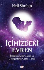 İçimizdeki Evren & İnsanların, Kayaların ve Gezegelerin Ortak Tarihi