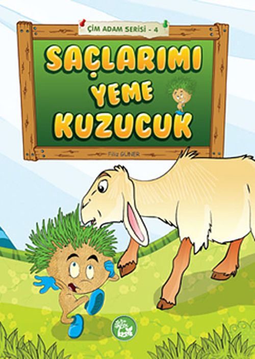 Saçlarımı Yeme Kuzucuk - Çim Adam Serisi-4