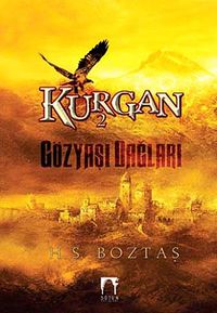 Kurgan -2 & Gözyaşı Dağları