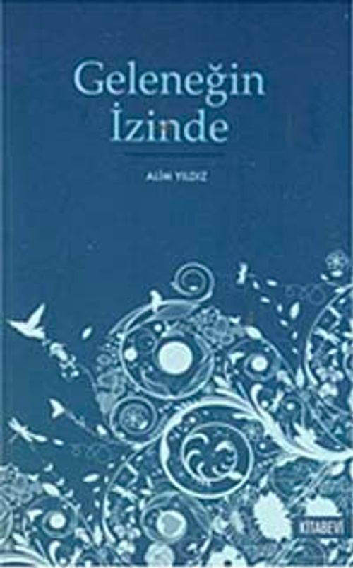 Geleneğin İzinde