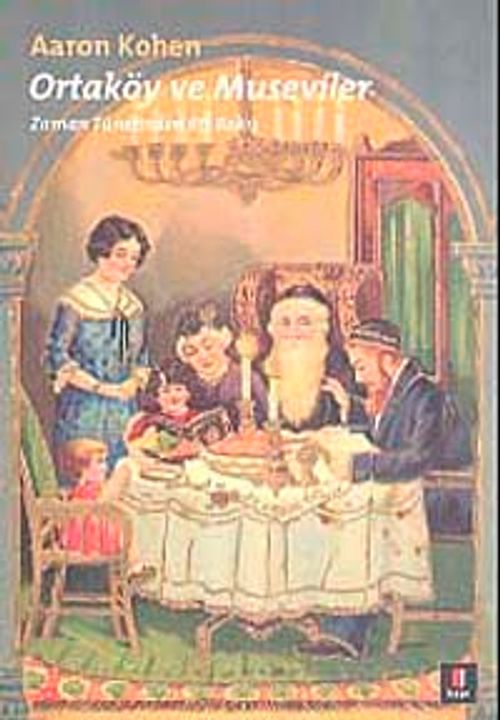 Ortaköy ve Museviler & Zaman Tünelinden Bir Bakış
