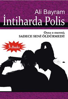 İntiharda Polis & Oysa O Mermi Sadece Seni Öldürmedi!