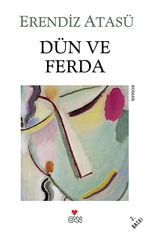 Dün ve Ferda