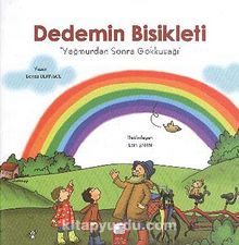 Dedemin Bisikleti - Yağmurdan Sonra Gökkuşağı - Beyza Deringöl