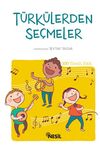 T&uuml;rk&uuml;lerden Se&ccedil;meler (Kenar Boyalı) / 100 Temel Eser