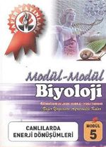 Biyoloji Modül -5 / Canlılarda Enerji Dönüşümleri