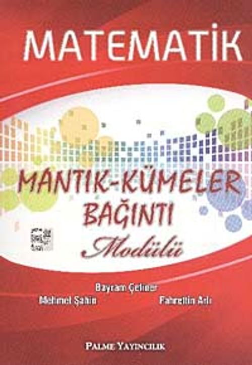 Matematik Mantık-Kümeler-Bağıntı Modülü