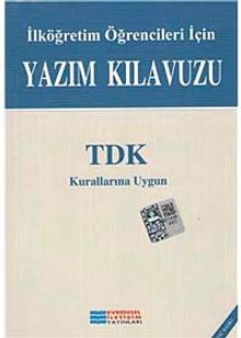 İlköğretim Öğrencileri İçin Yazım Kılavuzu & TDK Kurallarına Uygun (Küçük Boy)