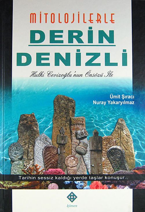 Mitolojilerle Derin Denizli