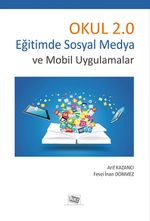 Okul 2.0 & Eğitimde Sosyal Medya ve Mobil Uygulamalar